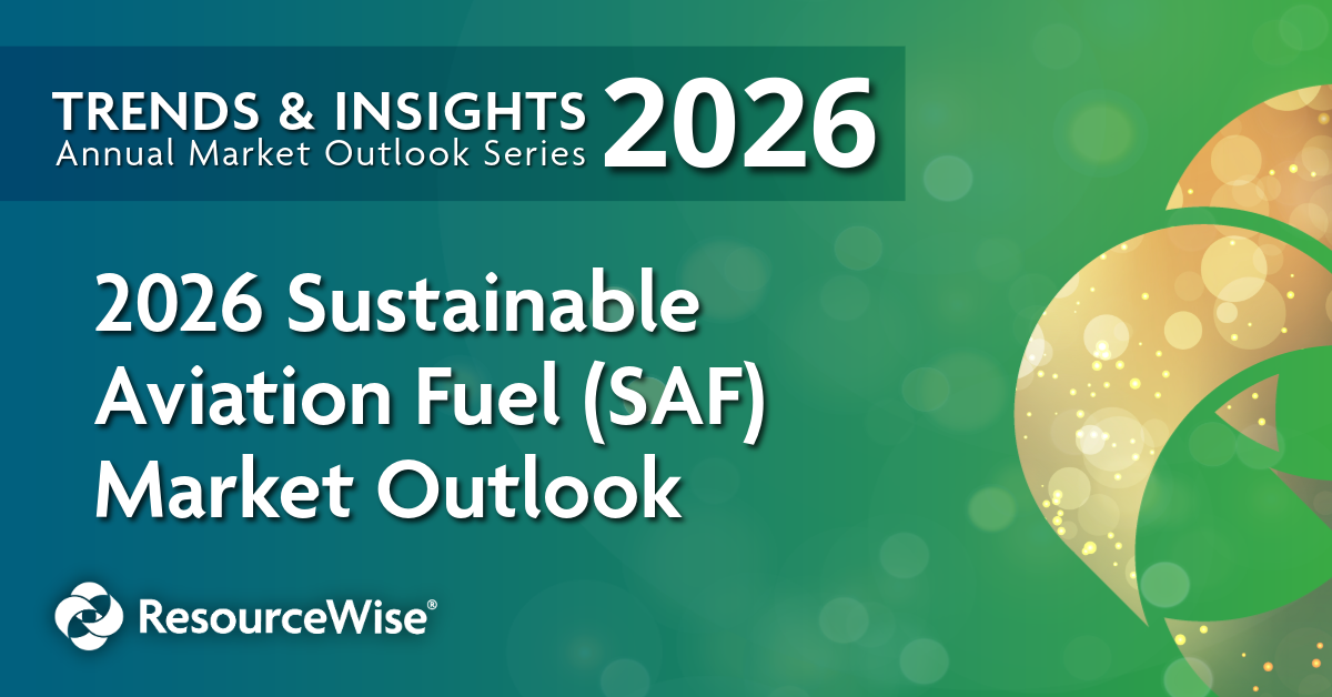 2026 Sustainable Aviation Fuel (SAF) Market Outlook.