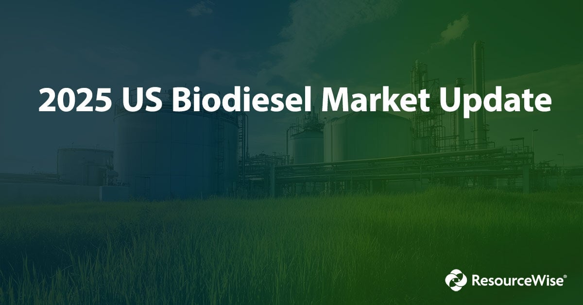 2025 US Biodiesel Market Update.