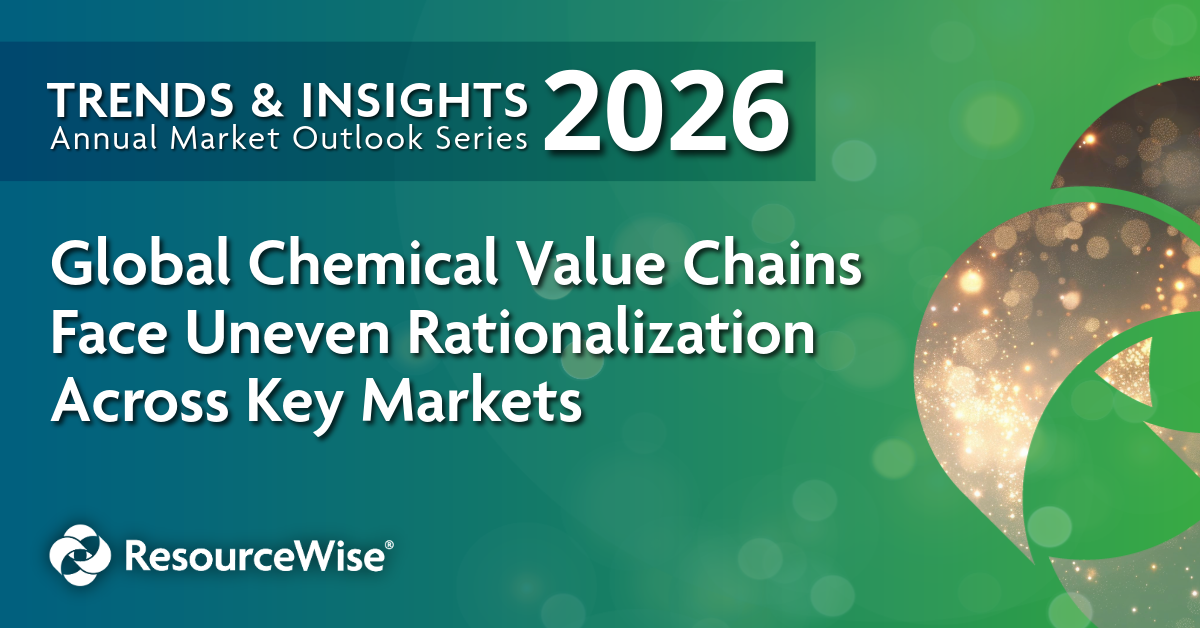 global chemical value chains face uneven rationalization across key markets
